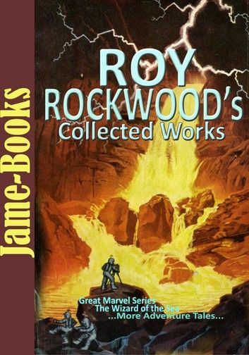Roy Rockwood’s Collected Works ( 9 Works )