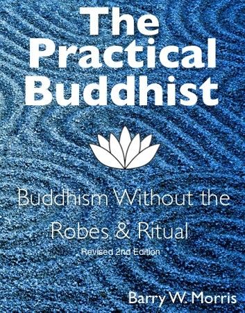 The Practical Buddhist
