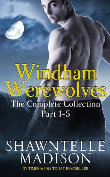 Windham Werewolves: The Complete Collection