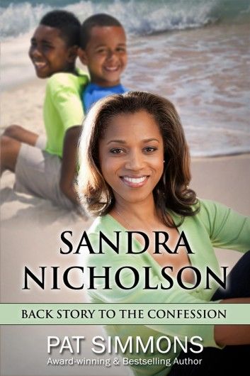 Sandra Nicholson Backstory to The Confession