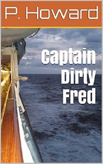 Captain Dirty Fred