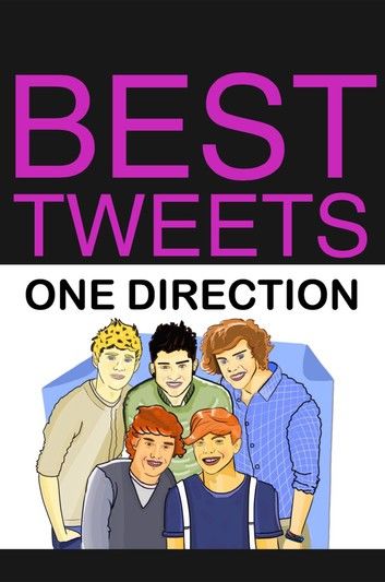 Best Tweets One Direction