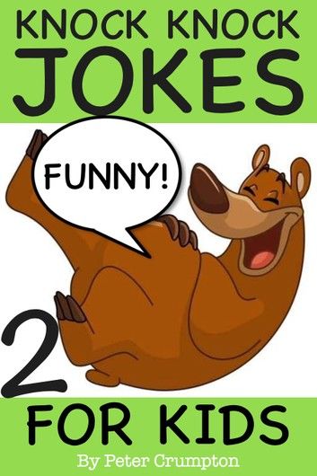 Knock Knock Jokes For Kids 2