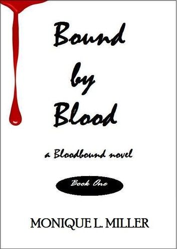 Bound by Blood (Book 1)