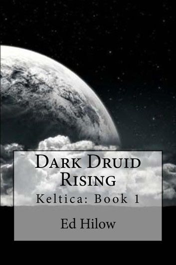 Dark Druid Rising