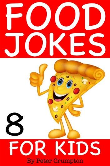 Food Jokes For Kids 8