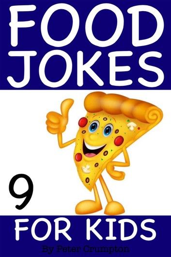 Food Jokes For Kids 9