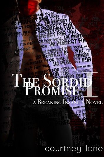 The Sordid Promise