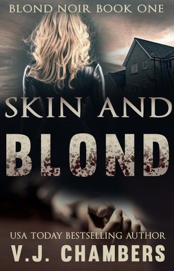 Skin and Blond