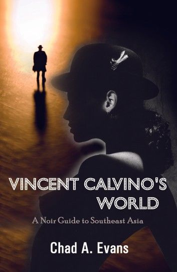 Vincent Calvino’s World