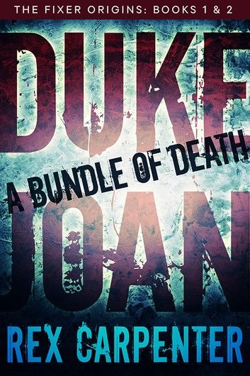 Duke & Joan: A Bundle of Death