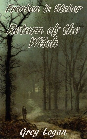 Return of the Witch