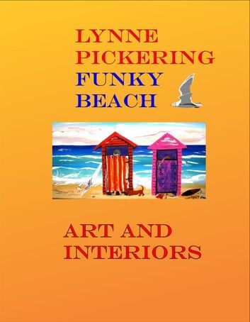 Lynne Pickering Funky Beach Art