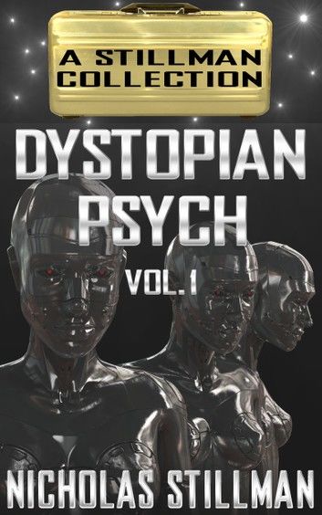 Dystopian Psych Volume 1