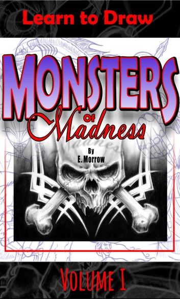 Monsters of Madness Vol.1