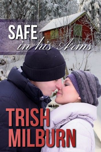 Safe in His Arms