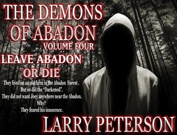 The Demons of Abadon - Volume 4 - Leave Abadon or Die