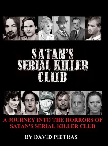 Satan’s Serial Killer Club