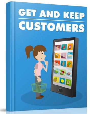 Get And Keep Customers