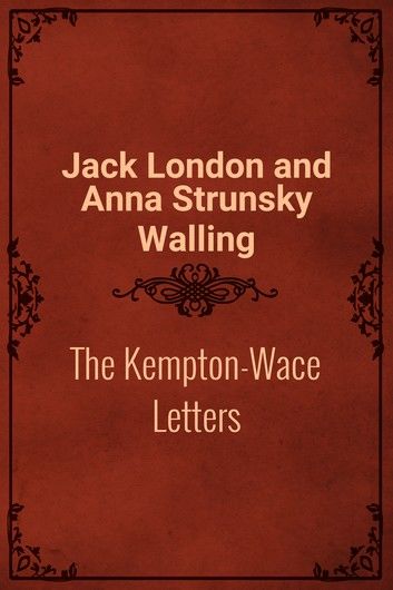 The Kempton-Wace Letters