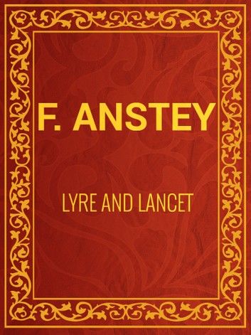 Lyre and Lancet