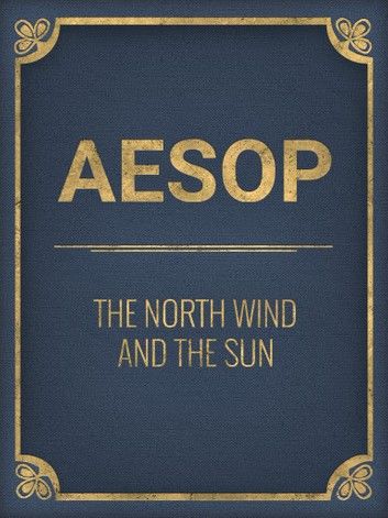 The North Wind And The Sun