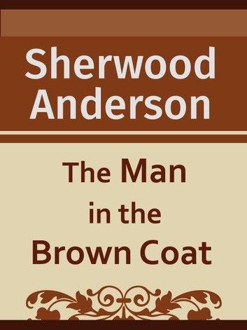 The Man in the Brown Coat