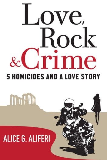 Love, Rock and Crime