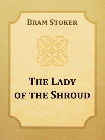 The Lady of the Shroud