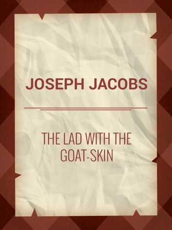 The Lad with the Goat-skin