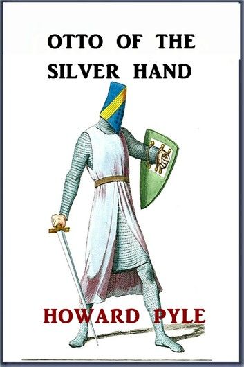 Otto of the Silver Hand