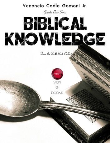 Biblical Knowledge