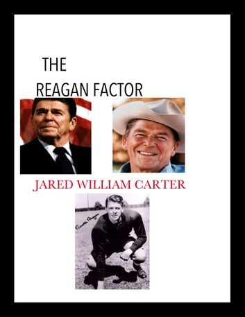 The Reagan Factor