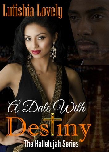 A Date With Destiny