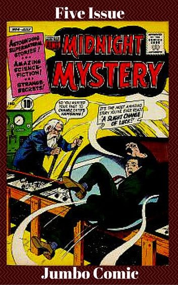 Midnight Mystery Five Issue Jumbo Comic