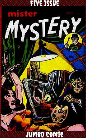 Mister Mystery Five Issue Jumbo Comic