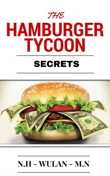 Hamburger Tycoon Secrets