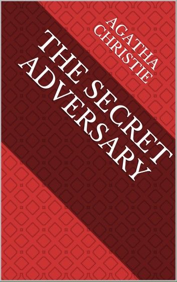 The Secret Adversary