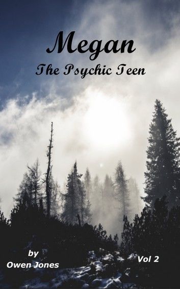 Megan The Psychic Teenager II