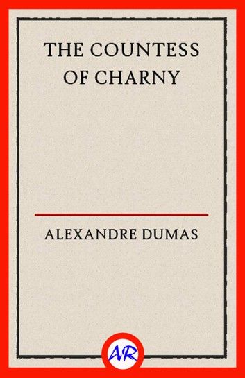 The Countess of Charny