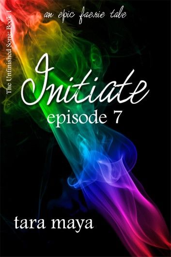 Initiate – Test (Book 1-Episode 7)