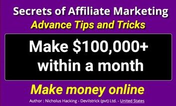 Secrets of Affiliate Marketing Advance Tips and Tricks