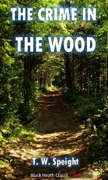 The Crime in the Wood