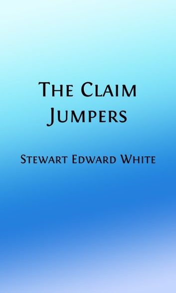 The Claim Jumpers