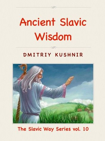 Ancient Slavic Wisdom