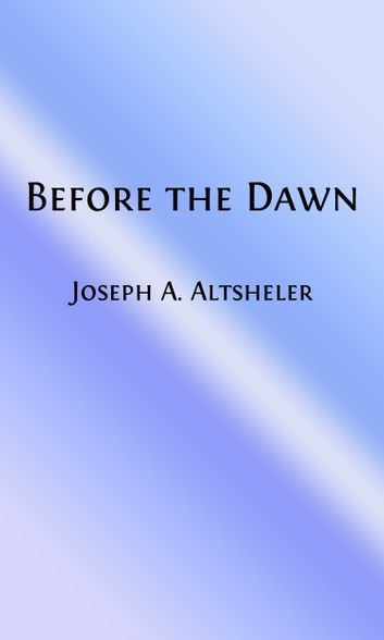 Before the Dawn