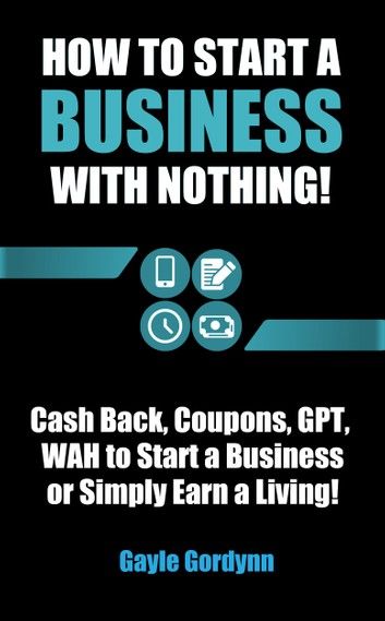 How to Start a Business with Nothing!