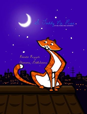 Learn Filipino (Tagalog)! Toddy the Tomcat and Other Tales (Student & Teacher Edition)