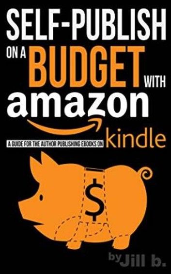 Self-Publish on a Budget with Amazon