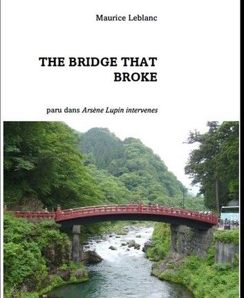 The Bridge that Broke